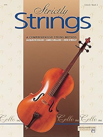 Strictly Strings - 6th Grade Cello - Book 2